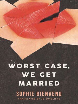 cover image of Worst Case, We Get Married